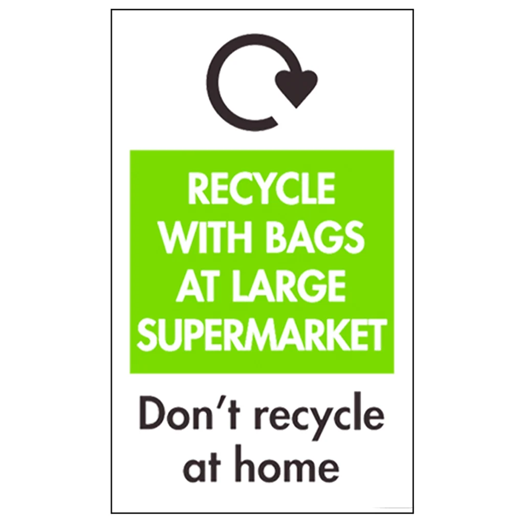 Recycle with bags at large supermarket sign, indicating flexible packaging recycling guidance.