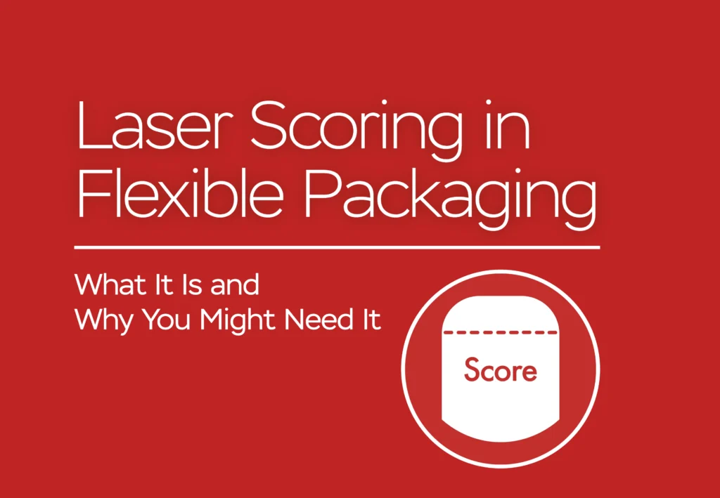 close-up view of easy-open pouches with laser-scored tear line